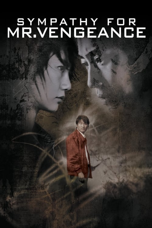 2002 Action in Sympathy for Mr. Vengeance (2002)