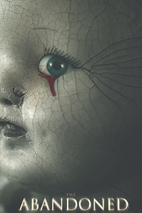 2006 Horror in The Abandoned (2006)