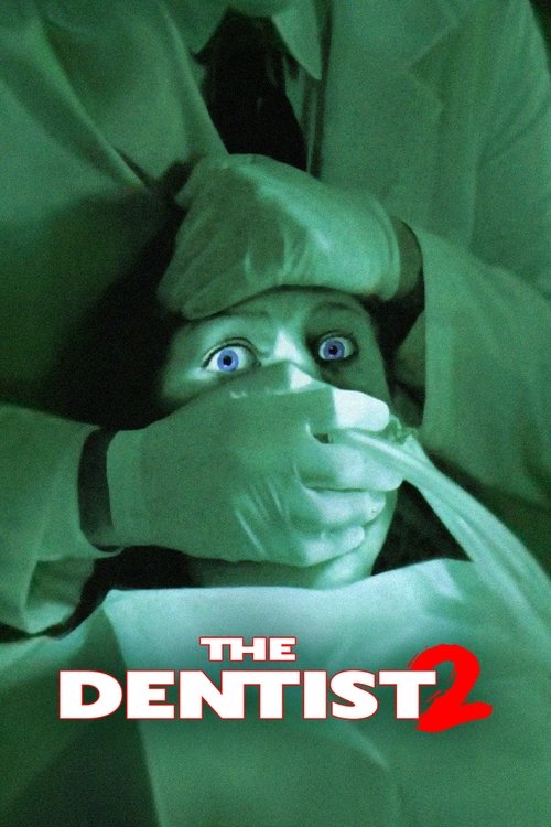 1998 Horror in The Dentist 2 (1998)