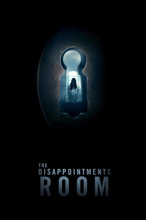2016 Horror in The Disappointments Room (2016)