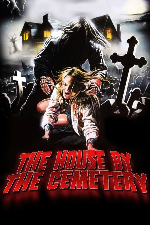 1981 Horror in The House by the Cemetery (1981)