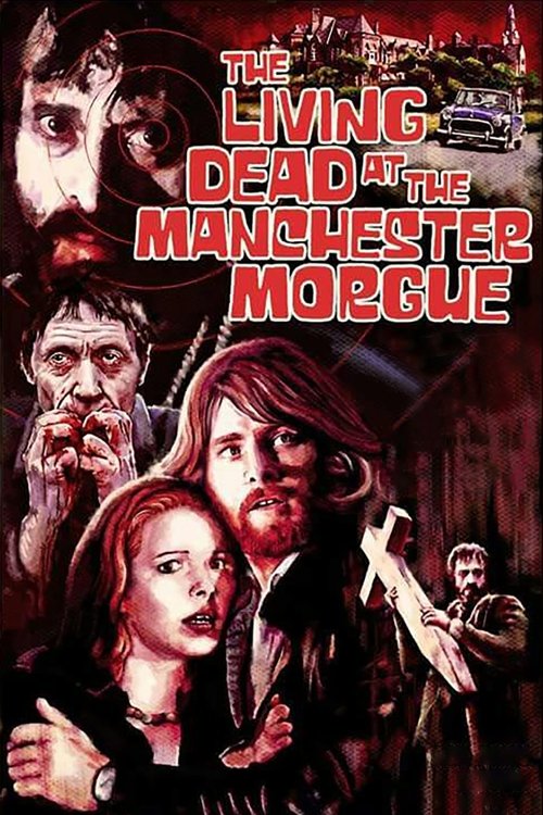 1974 Horror in The Living Dead at Manchester Morgue (1974)