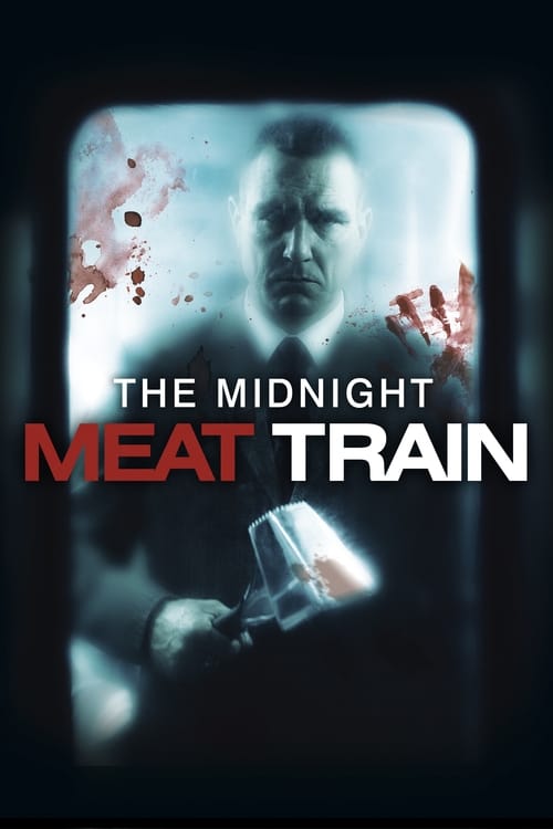 2008 Horror in The Midnight Meat Train (2008)
