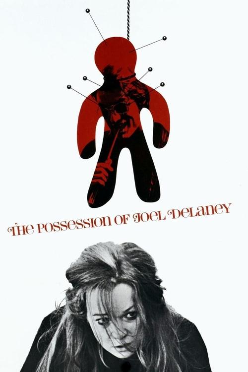 1972 Horror in The Possession of Joel Delaney (1972)