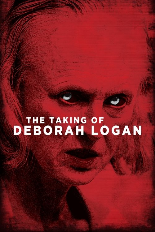 2014 Horror in The Taking of Deborah Logan (2014)