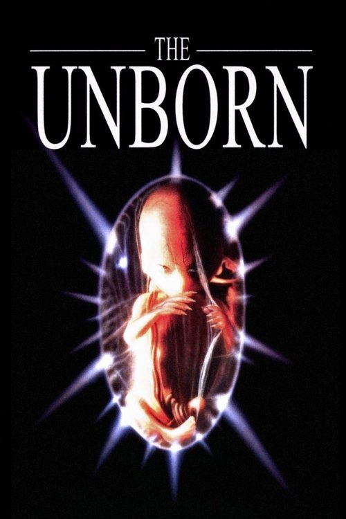 1991 Horror in The Unborn (1991)