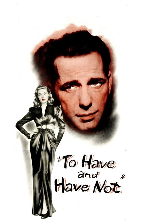 Howard Hawks in To Have and Have Not (1945)