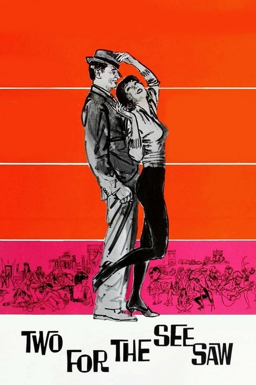 1962 in Two for the Seesaw (1962)