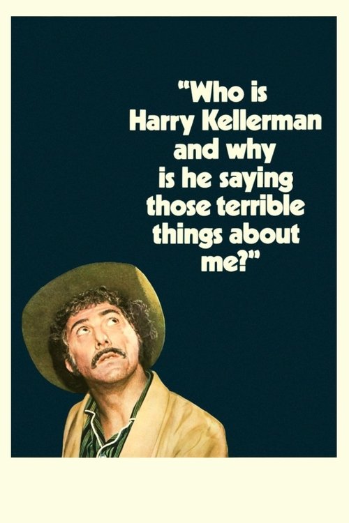 1971 in Who Is Harry Kellerman and Why Is He Saying Those Terrible Things About Me? (1971)