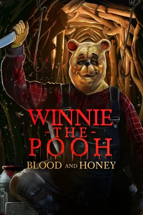 2023 Horror in Winnie the Pooh: Blood and Honey (2023)