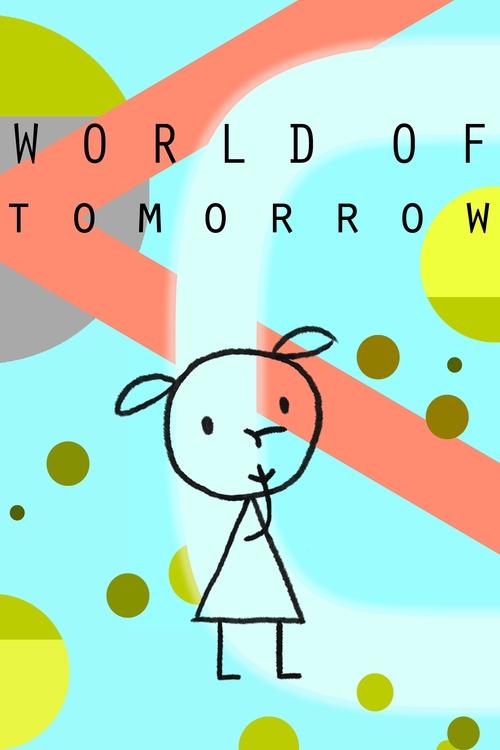 2015 SciFi in World of Tomorrow (2015)