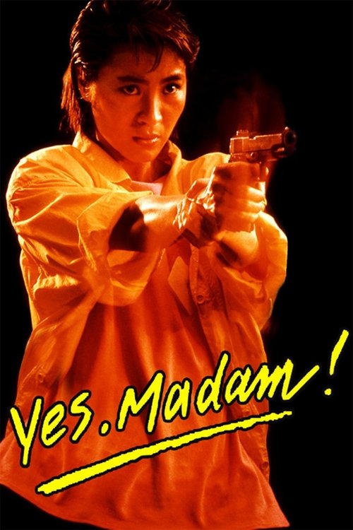 1985 Action in Yes, Madam! (1985)