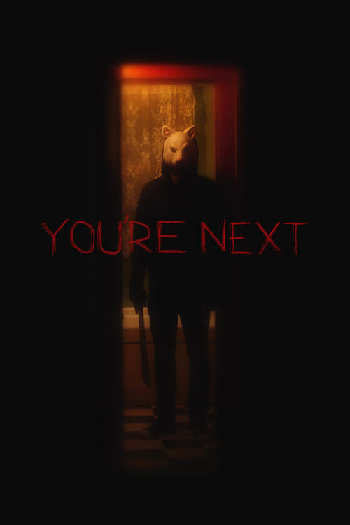 2013 Horror in You're Next (2013)